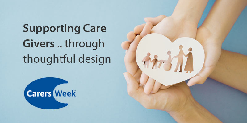 Carere Week news banner with image of hands holding a paper heart featuring an inclusive family. Text reads, 'Supporting Caregivers through thoughtful design'.